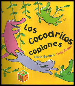 Los cocodrilos copiones